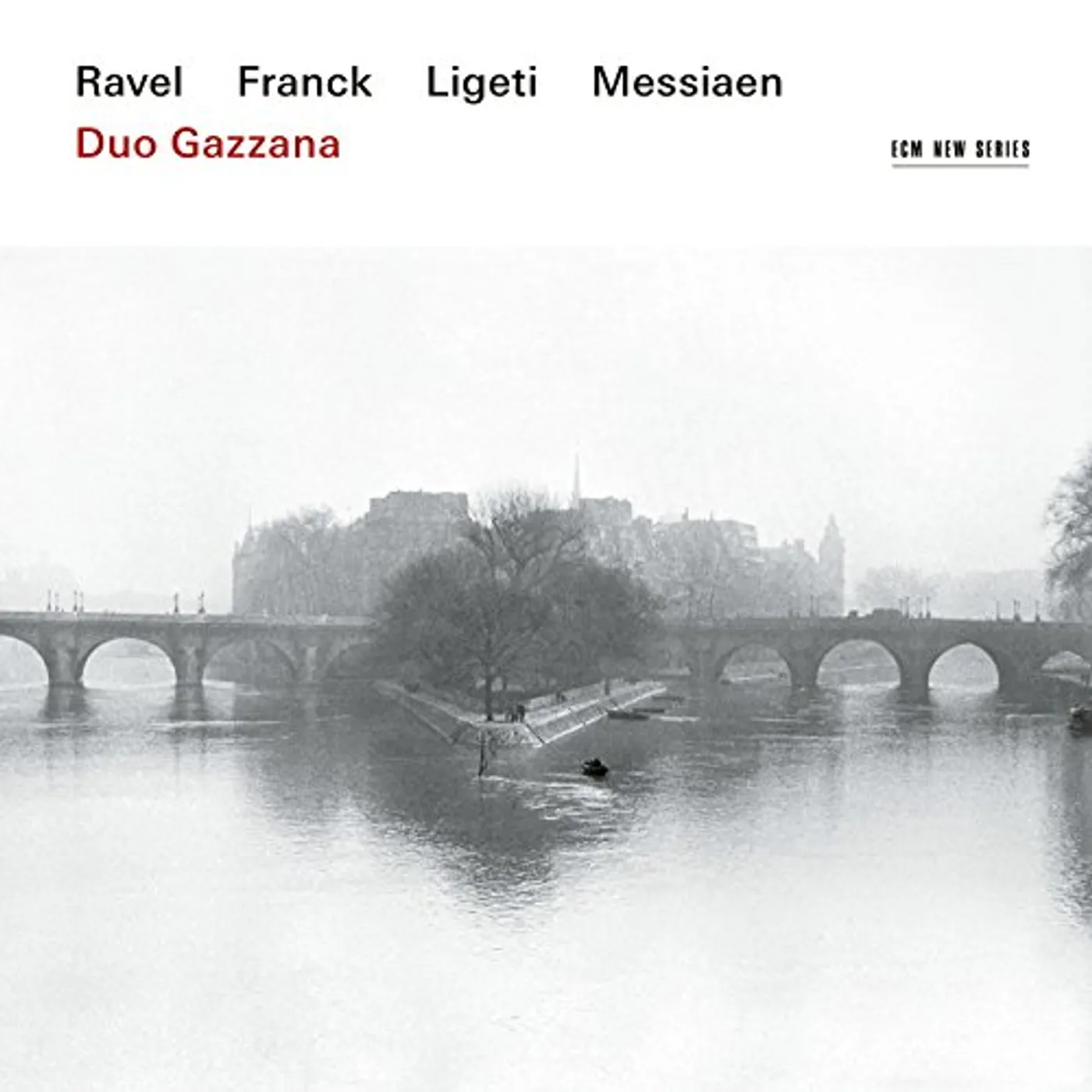 Duo Gazzana RAVEL FRANCK MESSIAEN LIGETI CD
