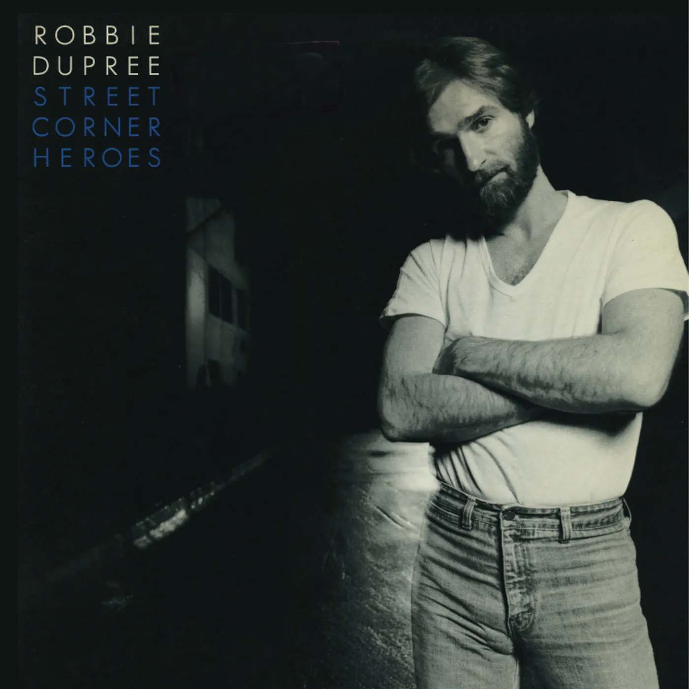 Robbie Dupree STREET CORNER HEROES CD