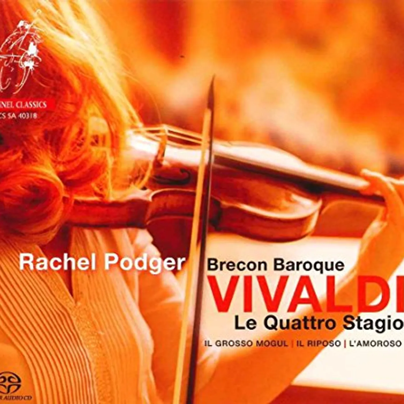 Rachel Podger VIVALDI: LE QUATTRO STAGIONI - THE FOUR SEASONS Super Audio CD