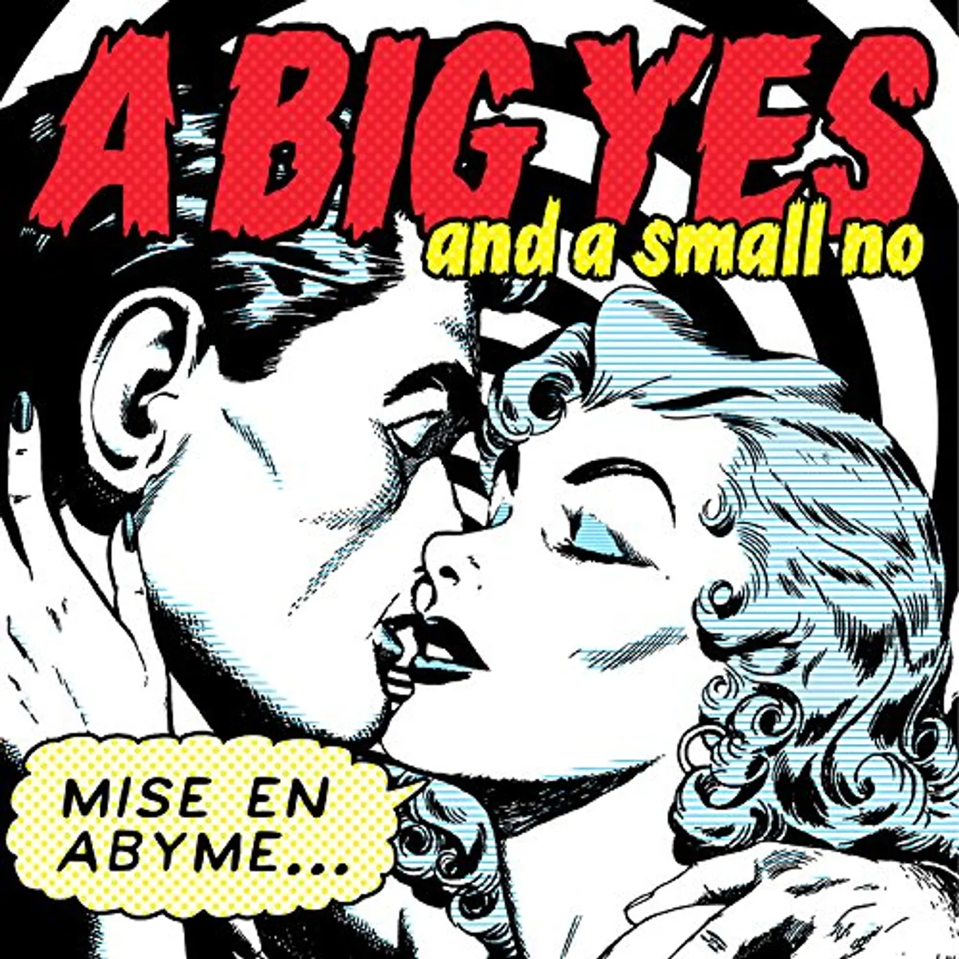 A Big Yes and a small no Mise En Abyme Vinyl Record