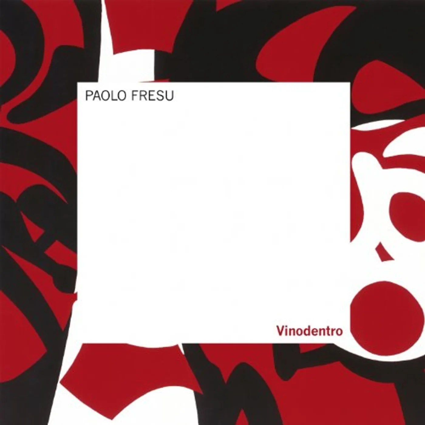 Paolo Fresu VINODENTRO CD