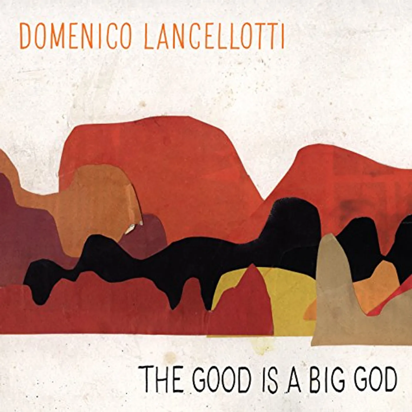 Domenico GOOD IS A BIG GOD Vinyl Record