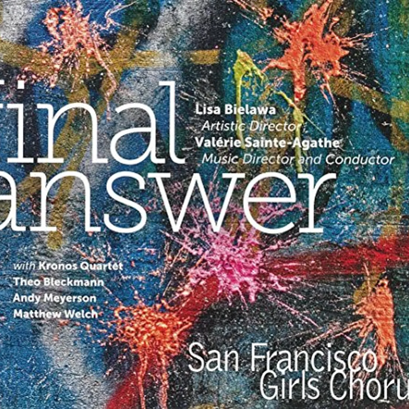 San Francisco Girls Chorus FINAL ANSWER CD