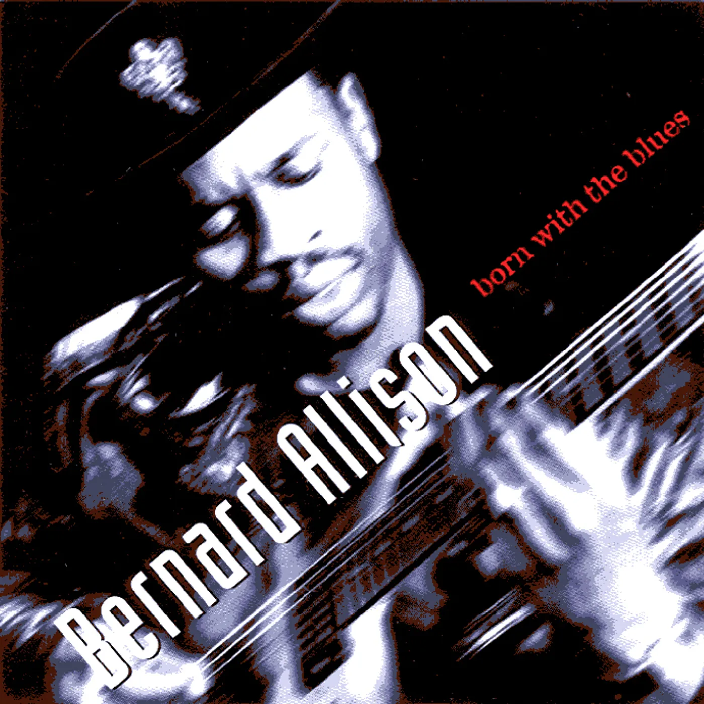 Bernard Allison BORN WITH THE BLUES CD