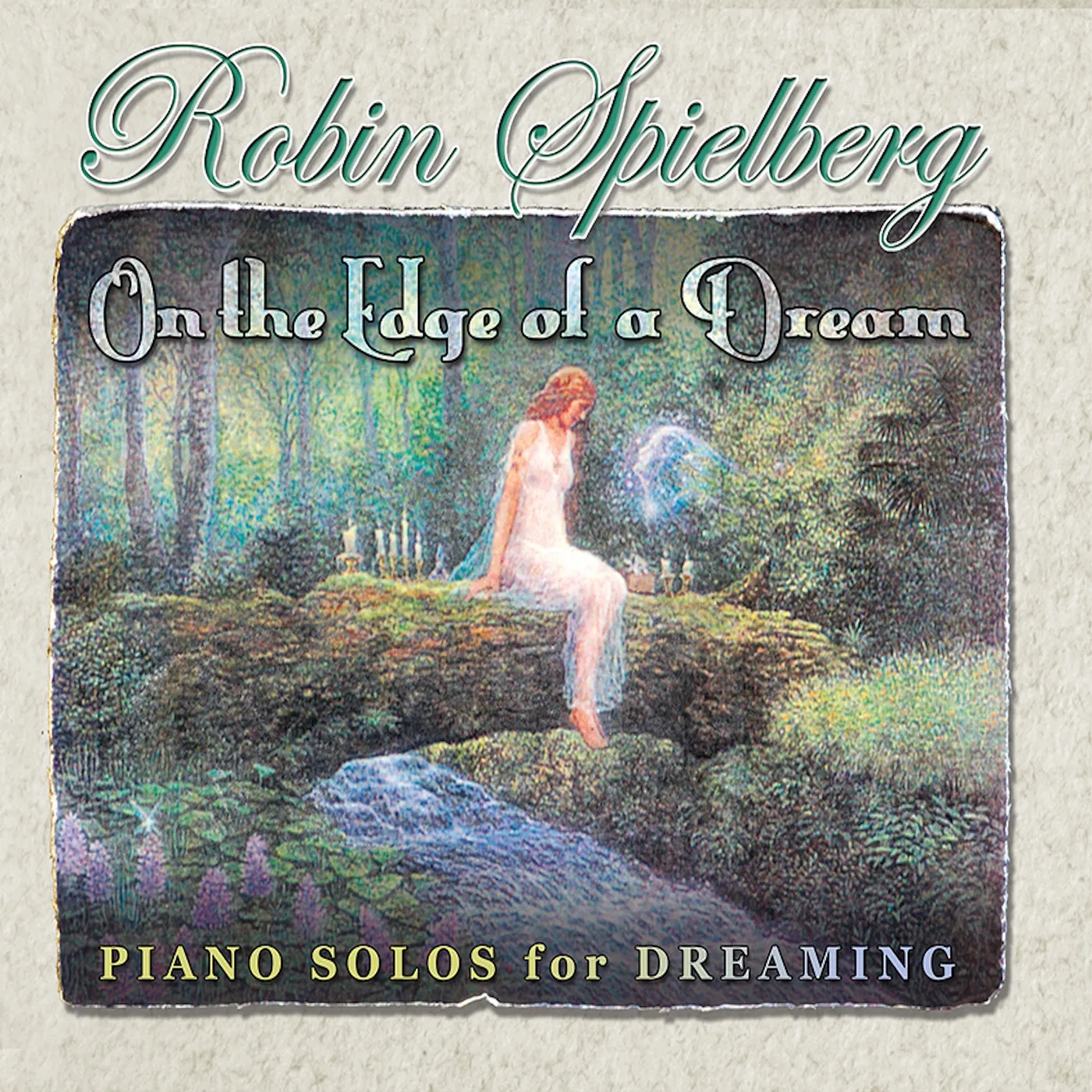 Robin Spielberg ON THE EDGE OF A DREAM CD
