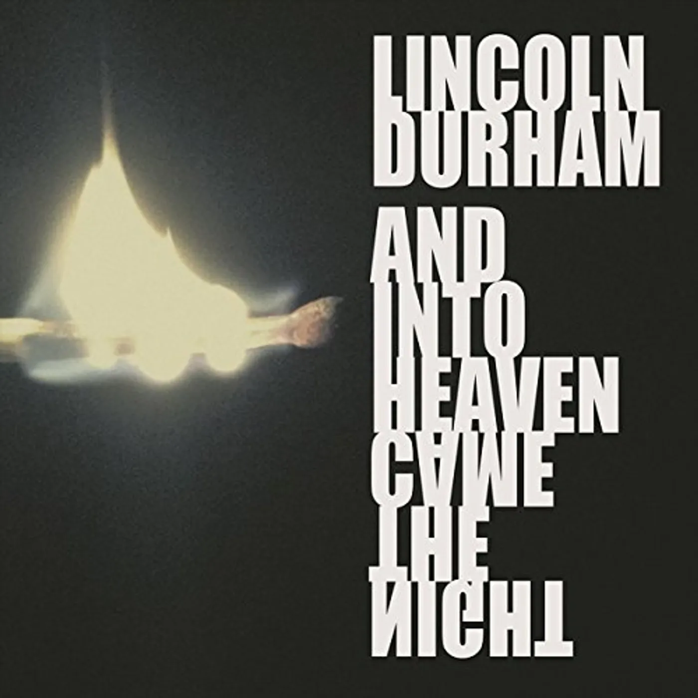 Lincoln Durham & INTO HEAVEN CAME THE NIGHT CD