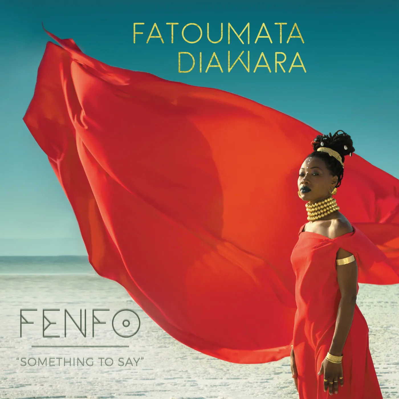 Fatoumata Diawara FENFO (SOMETHING TO SAY) CD