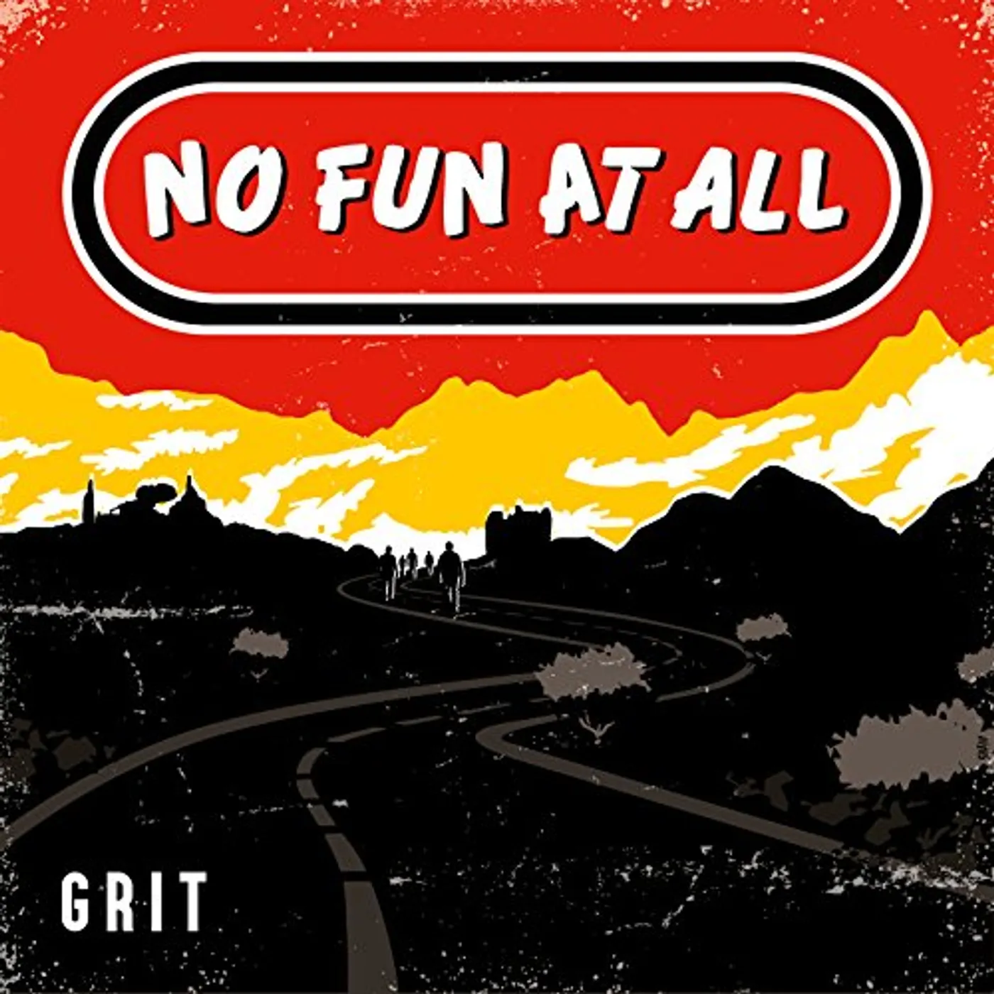 No Fun At All Grit Vinyl Record