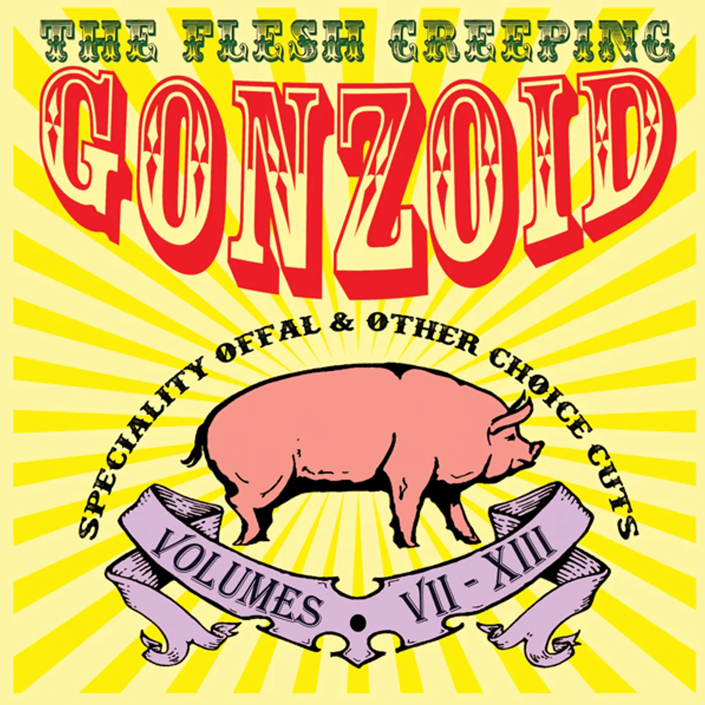 Andrew Liles FLESH CREEPING GONZOID CD