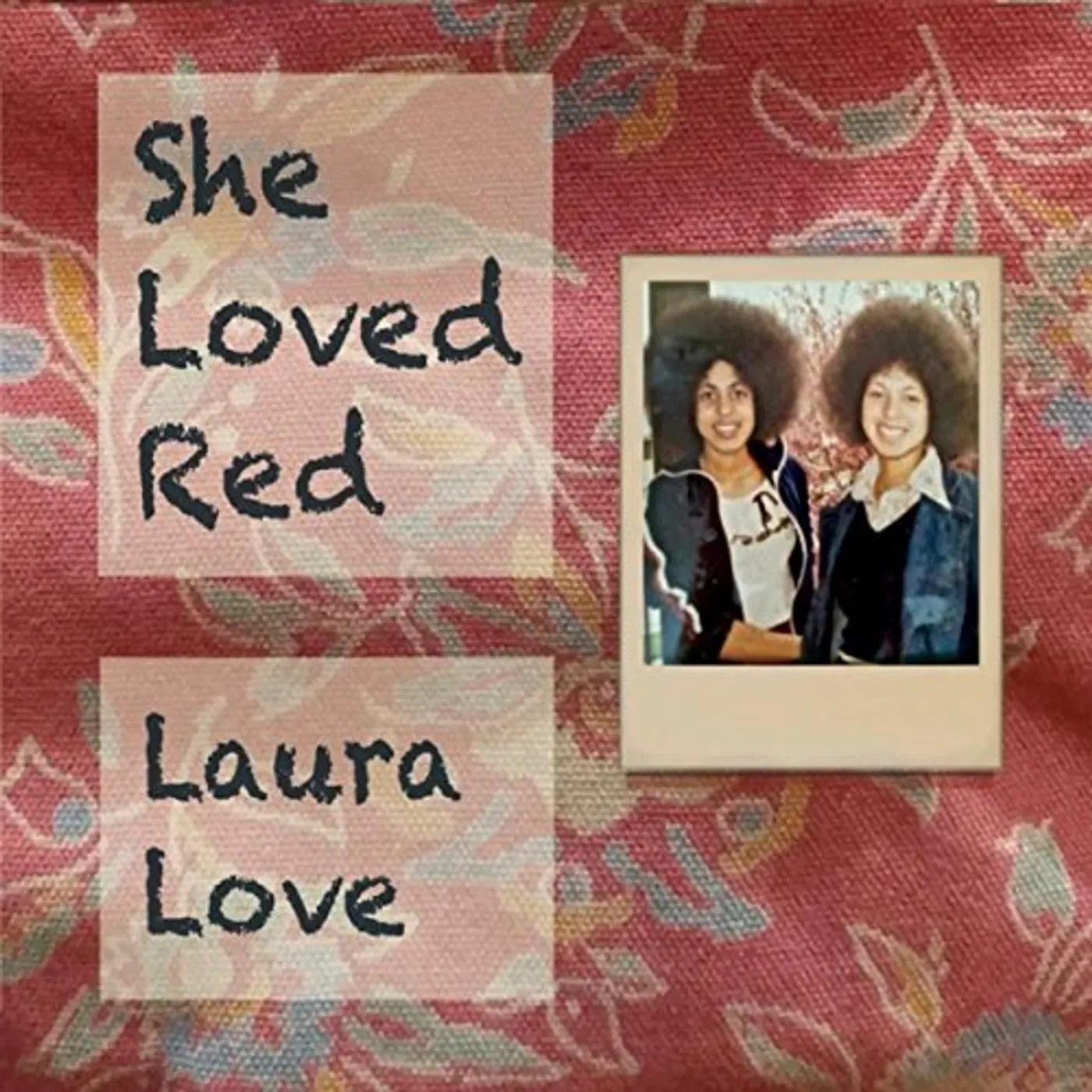 Laura Love SHE LOVED RED CD