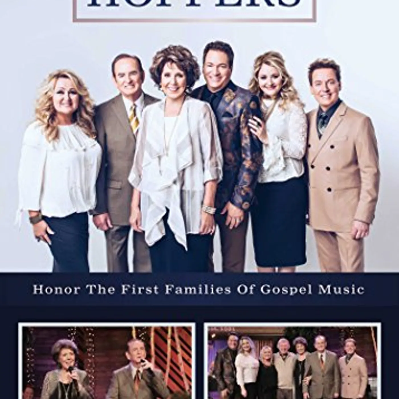 The Hoppers HONOR THE FIRST FAMILIES OF GOSPEL MUSIC DVD