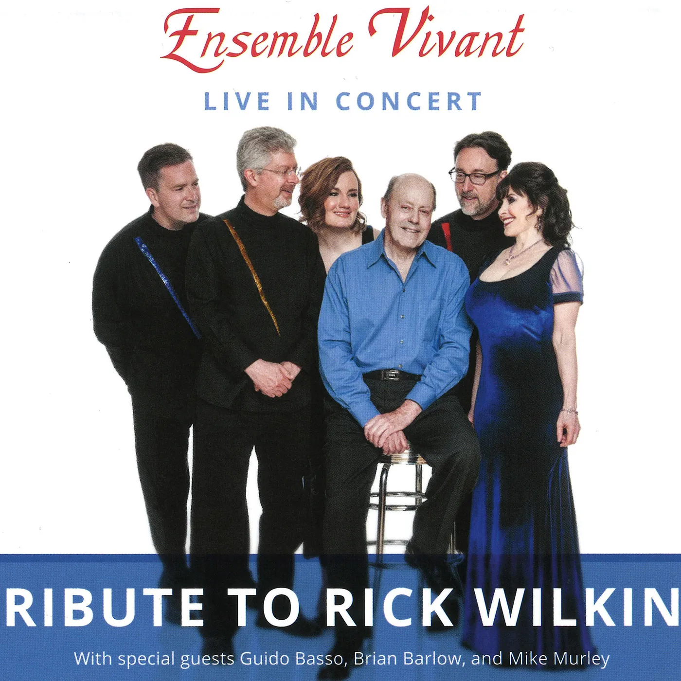 Ensemble Vivant TRIBUTE TO RICK WILKINS CD