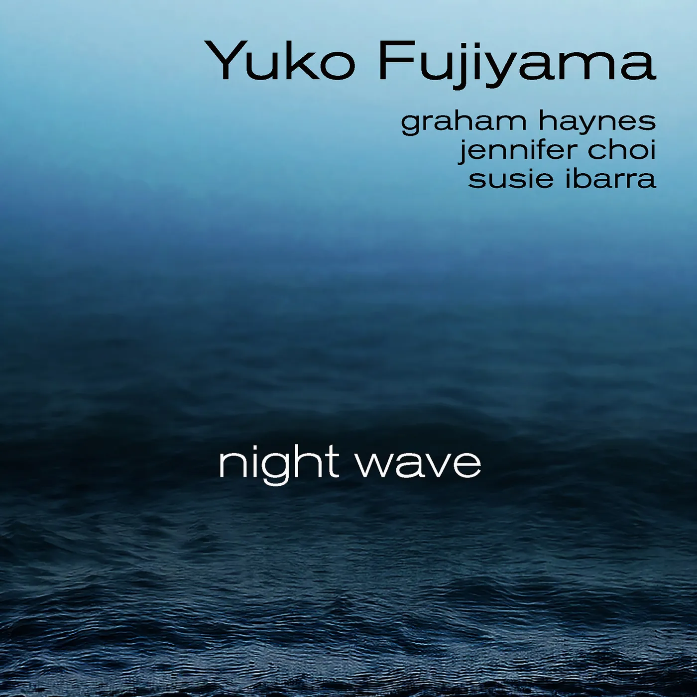 Yuko Fujiyama NIGHT WAVE CD