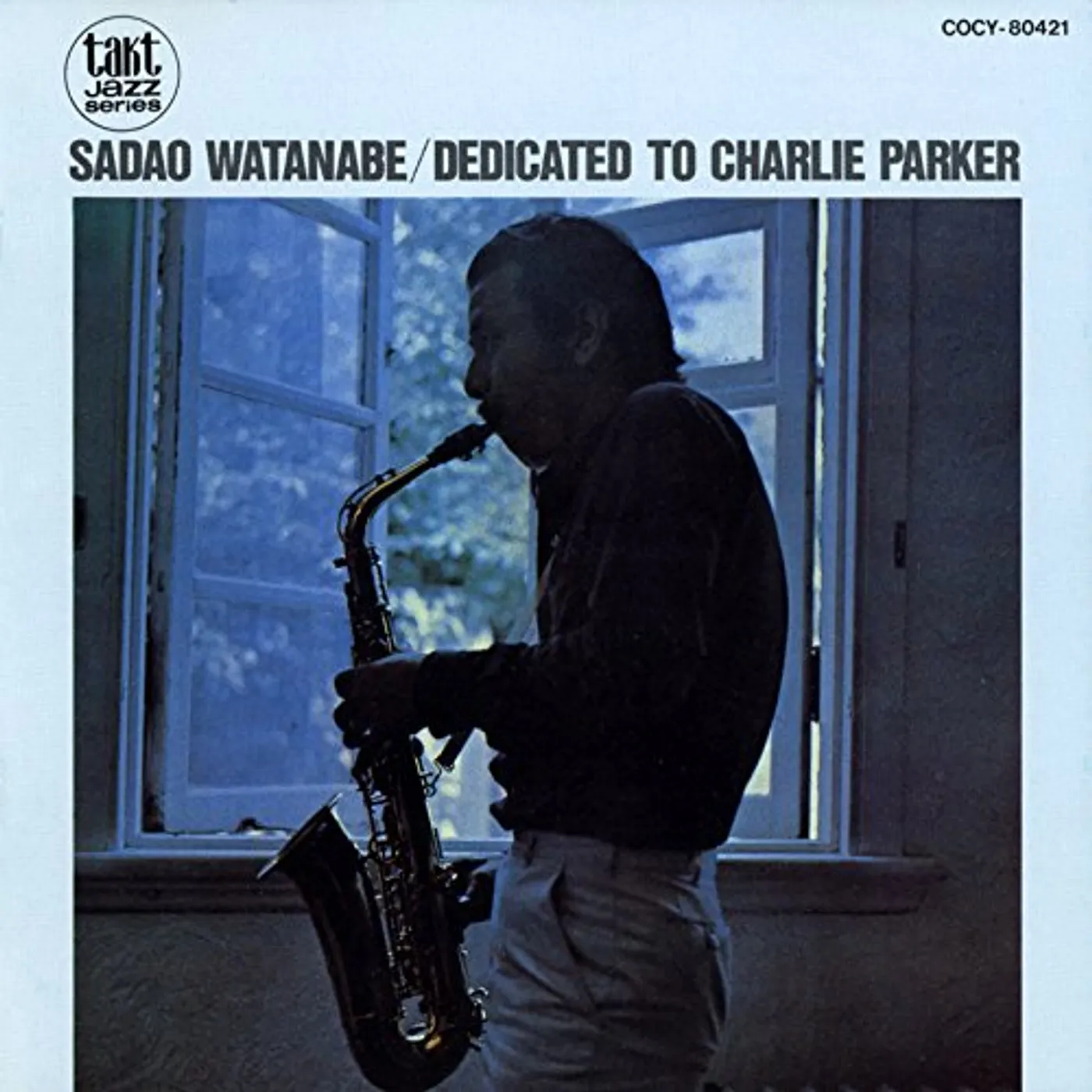 Sadao Watanabe CHARLIE PARKER NI SASAGU CD