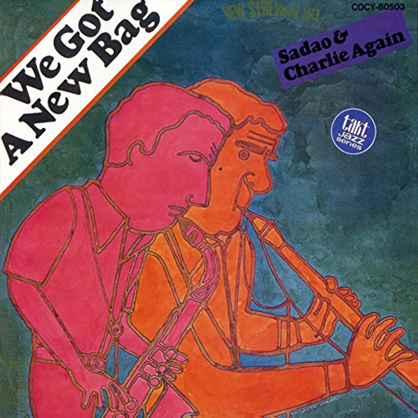 Sadao Watanabe WE GOT A NEW BAG CD