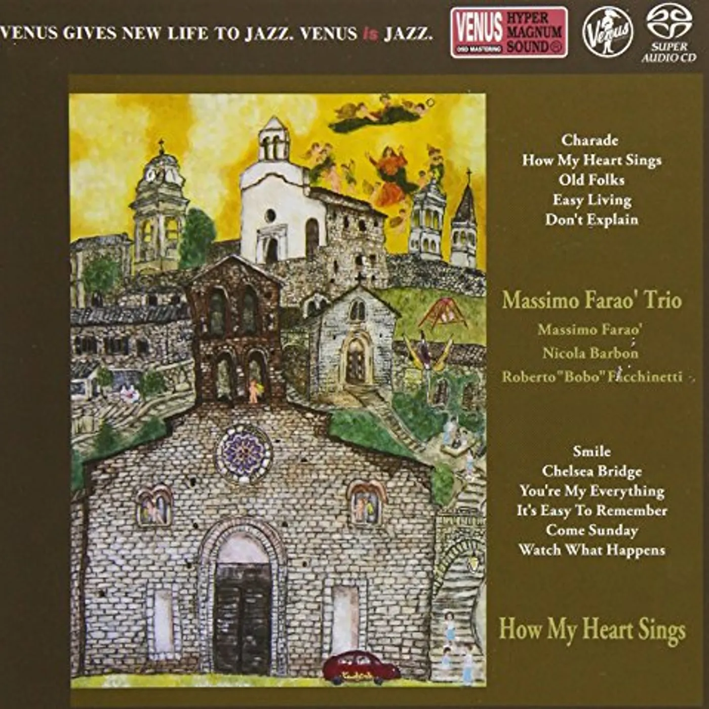 Massimo Faraò HOW MY HEART SINGS CD Super Audio CD