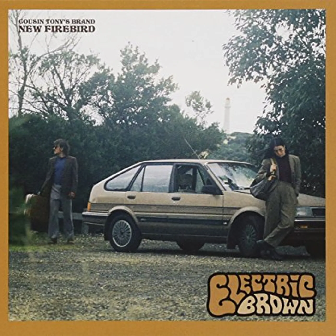 Cousin Tony's Brand New Firebird ELECTRIC BROWN CD