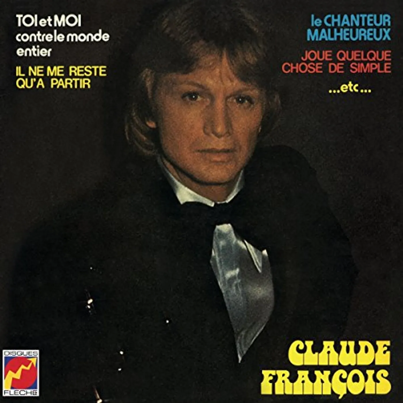 Claude François Toi et moi contre le monde entier Vinyl Record