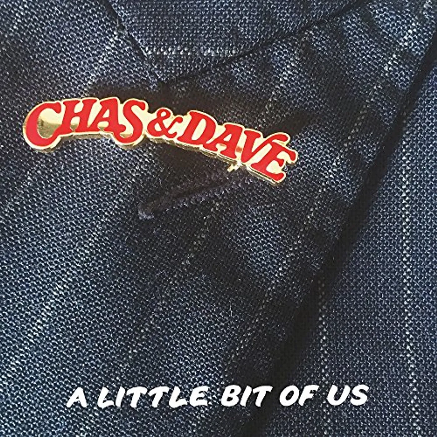 Chas & Dave LITTLE BIT OF US Vinyl Record