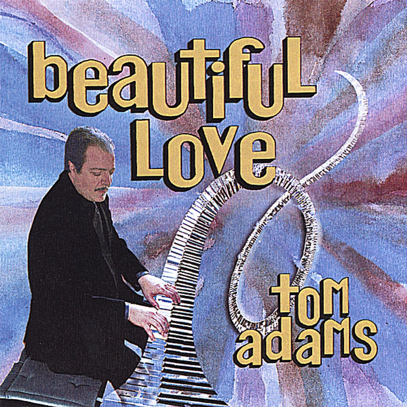 Tom Adams BEAUTIFUL LOVE CD