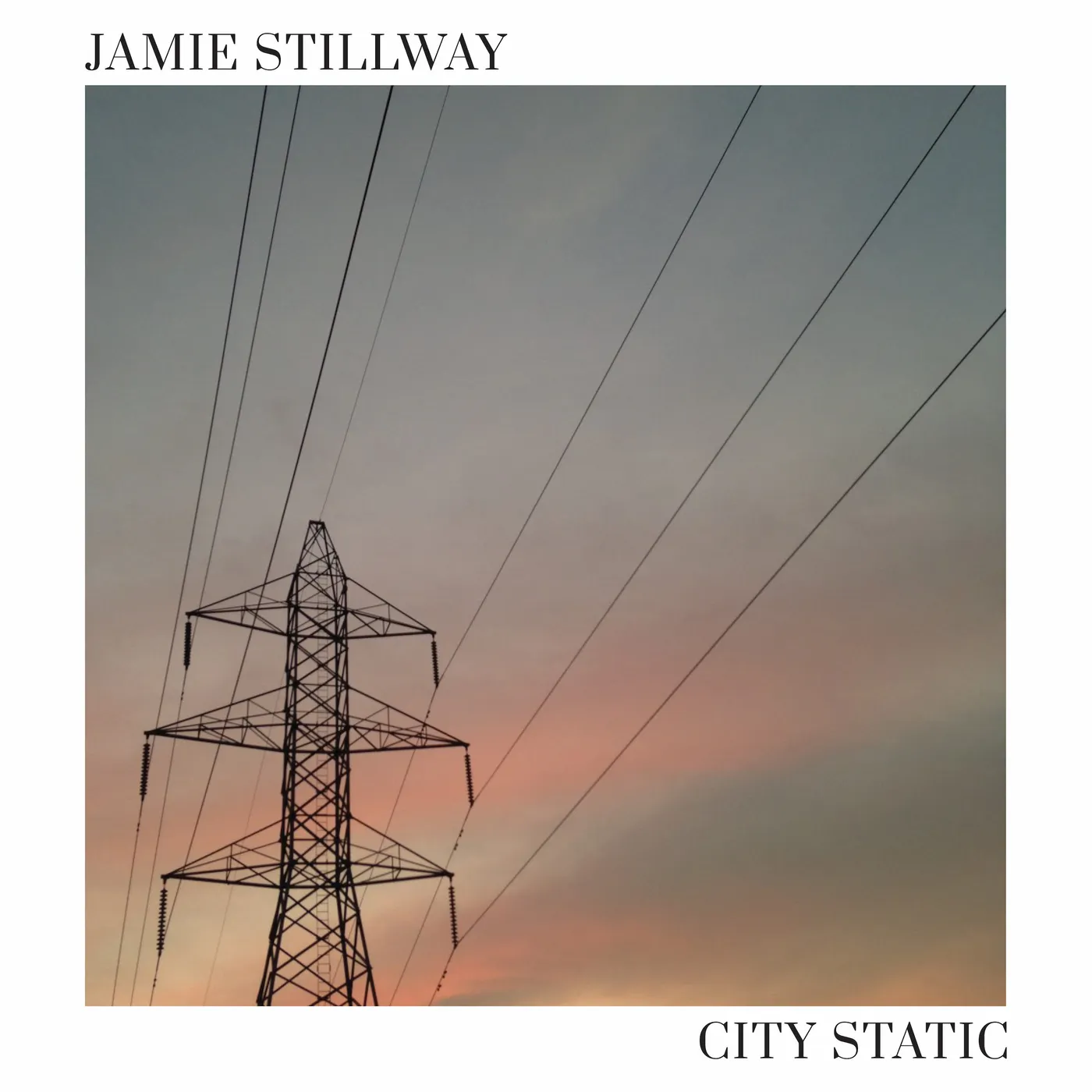 Jamie Stillway CITY STATIC CD