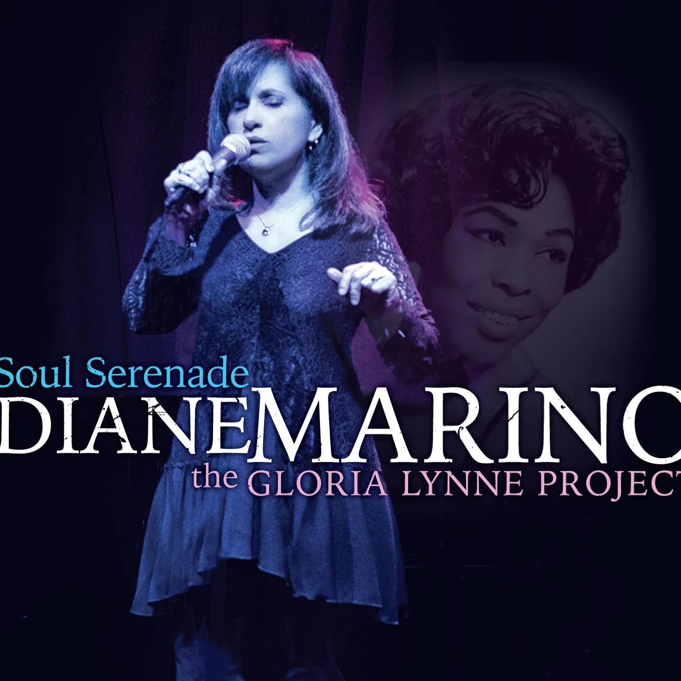 Diane Marino SOUL SERENADE: THE GLORIA LYNNE PROJECT CD