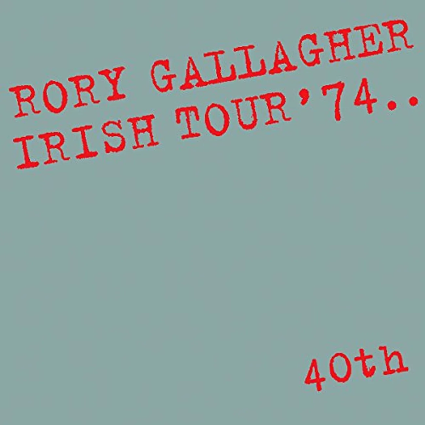 Rory Gallagher IRISH TOUR 74 CD