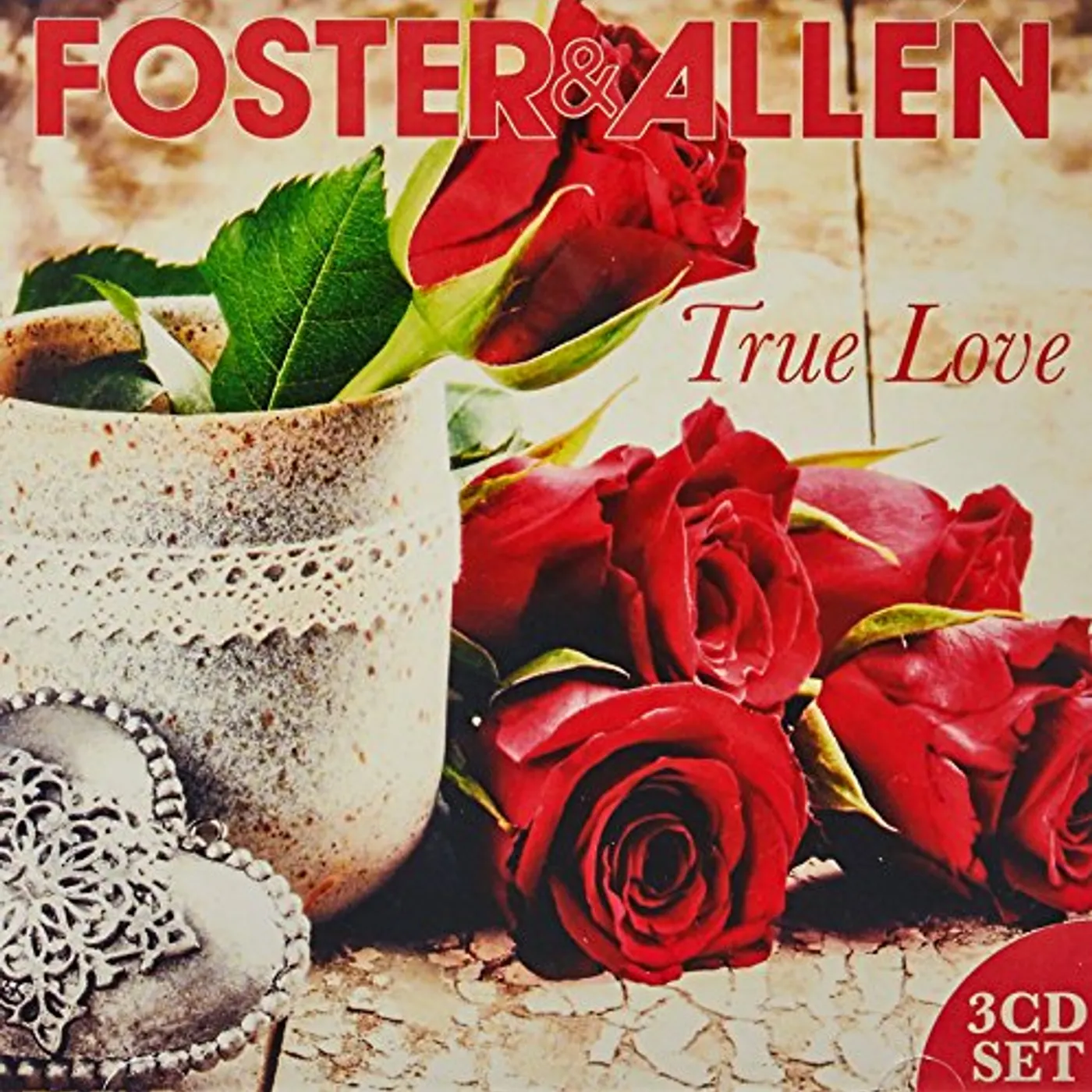 Foster & Allen TRUE LOVE CD