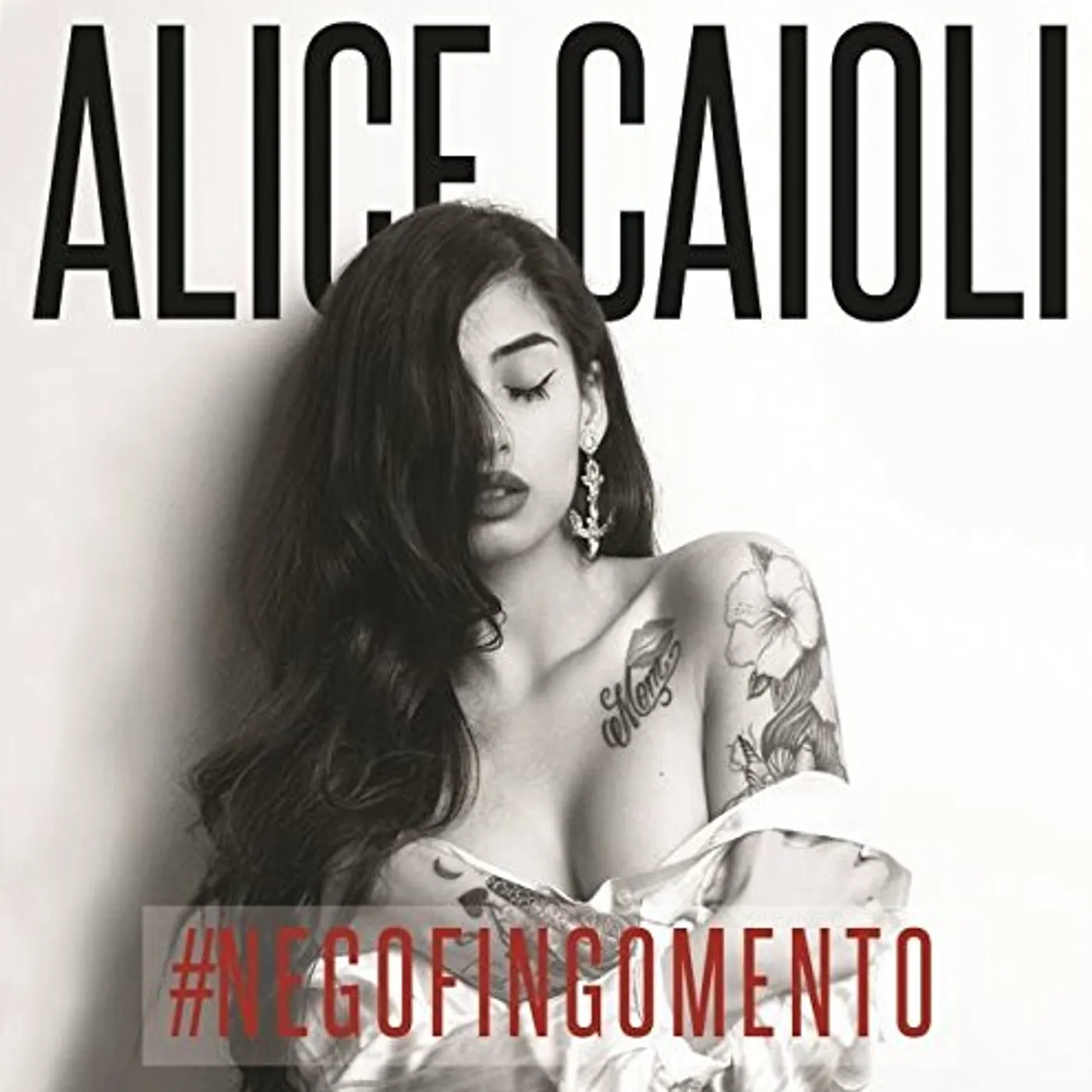 Alice Caioli #NEGOFINGOMENTO CD