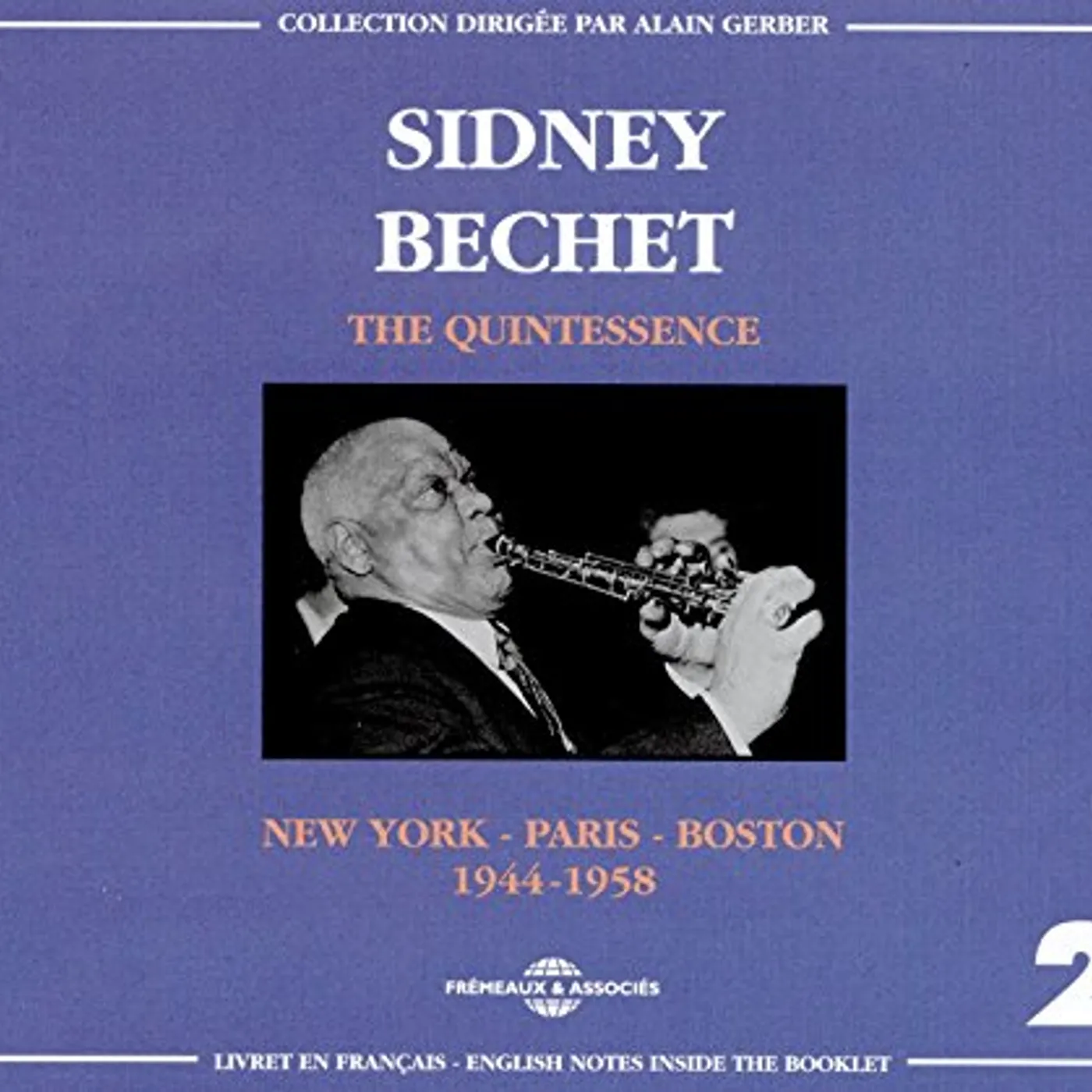 Sidney Bechet QUINTESSENCE 2 CD