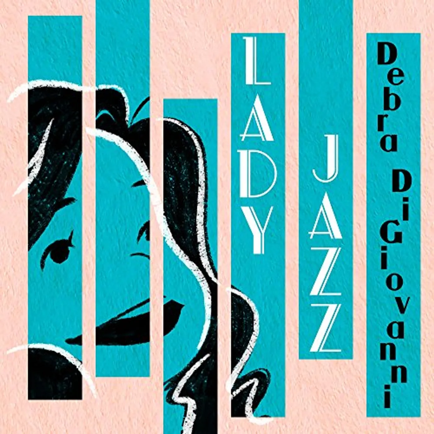 Debra DiGiovanni LADY JAZZ CD