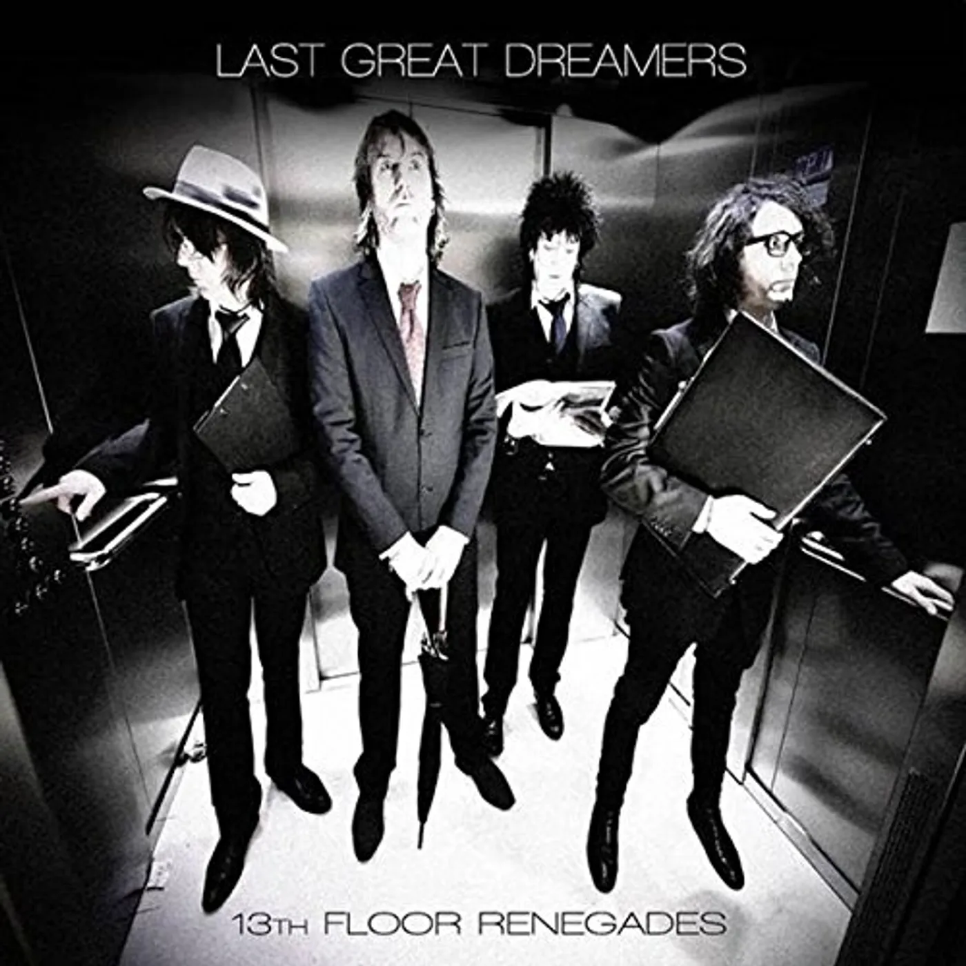 Last Great Dreamers 13TH FLOOR RENEGADES CD