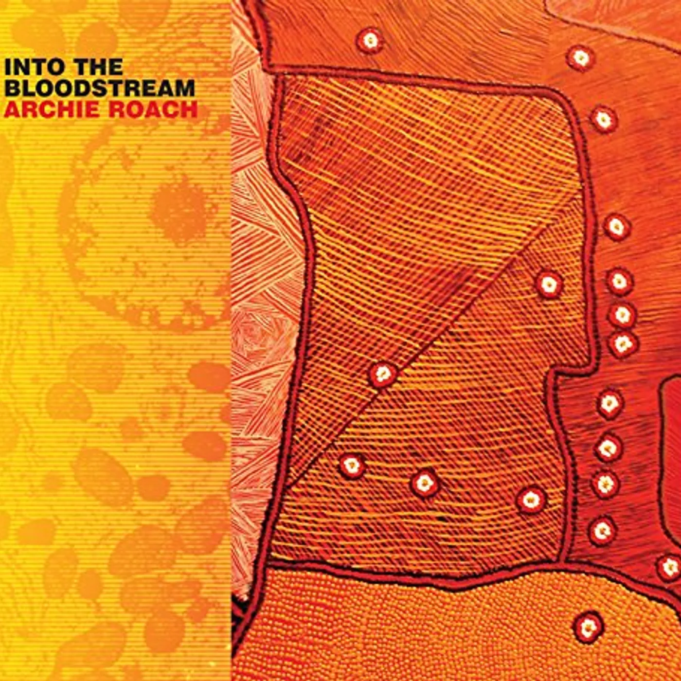 Archie Roach INTO THE BLOODSTREAM CD