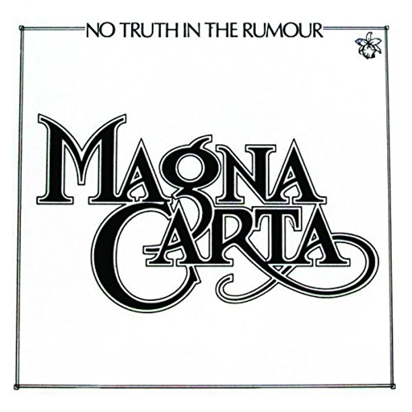 Magna Carta NO TRUTH IN THE RUMOUR CD