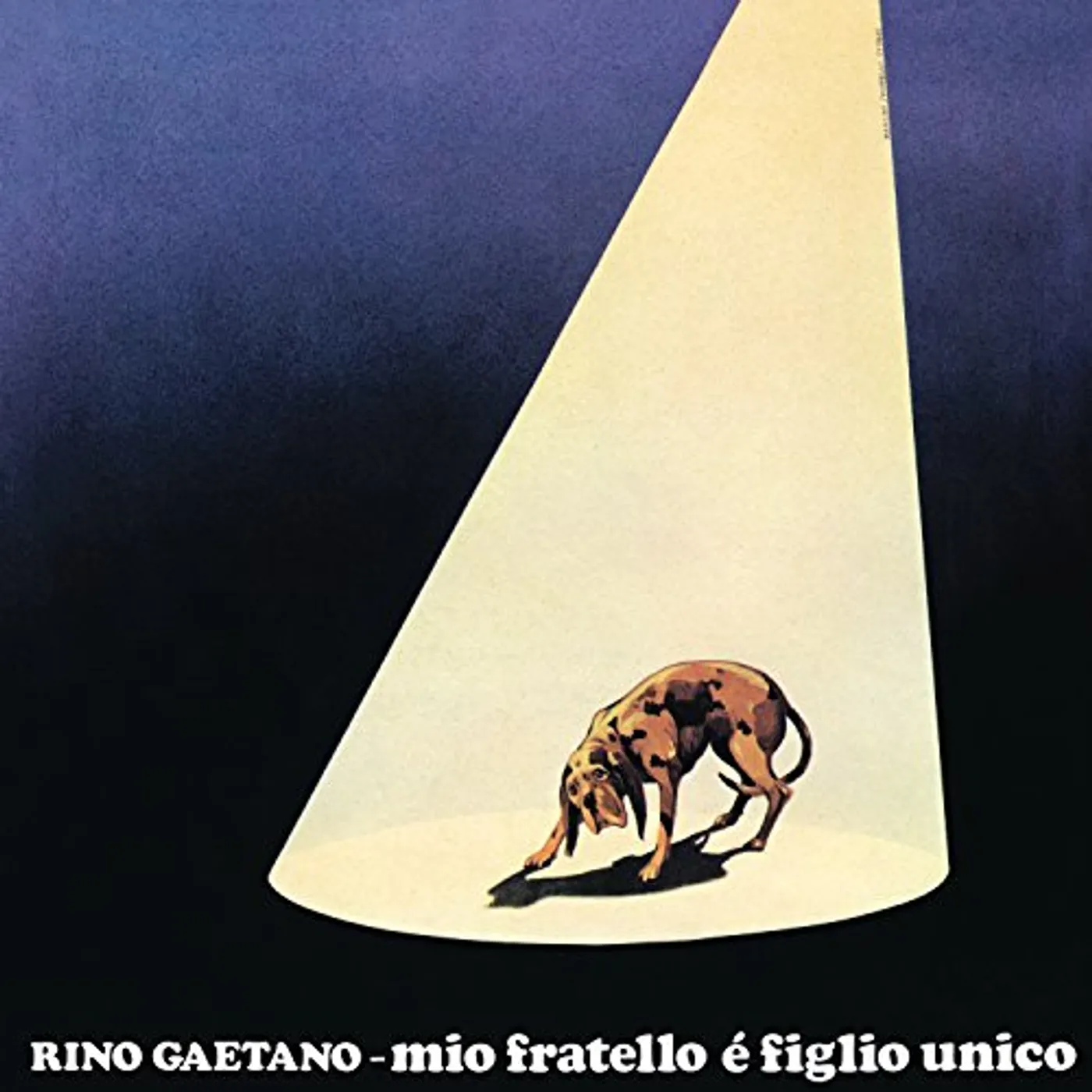 Rino Gaetano MIO FRATELLO E FIGLIO UNICO Vinyl Record