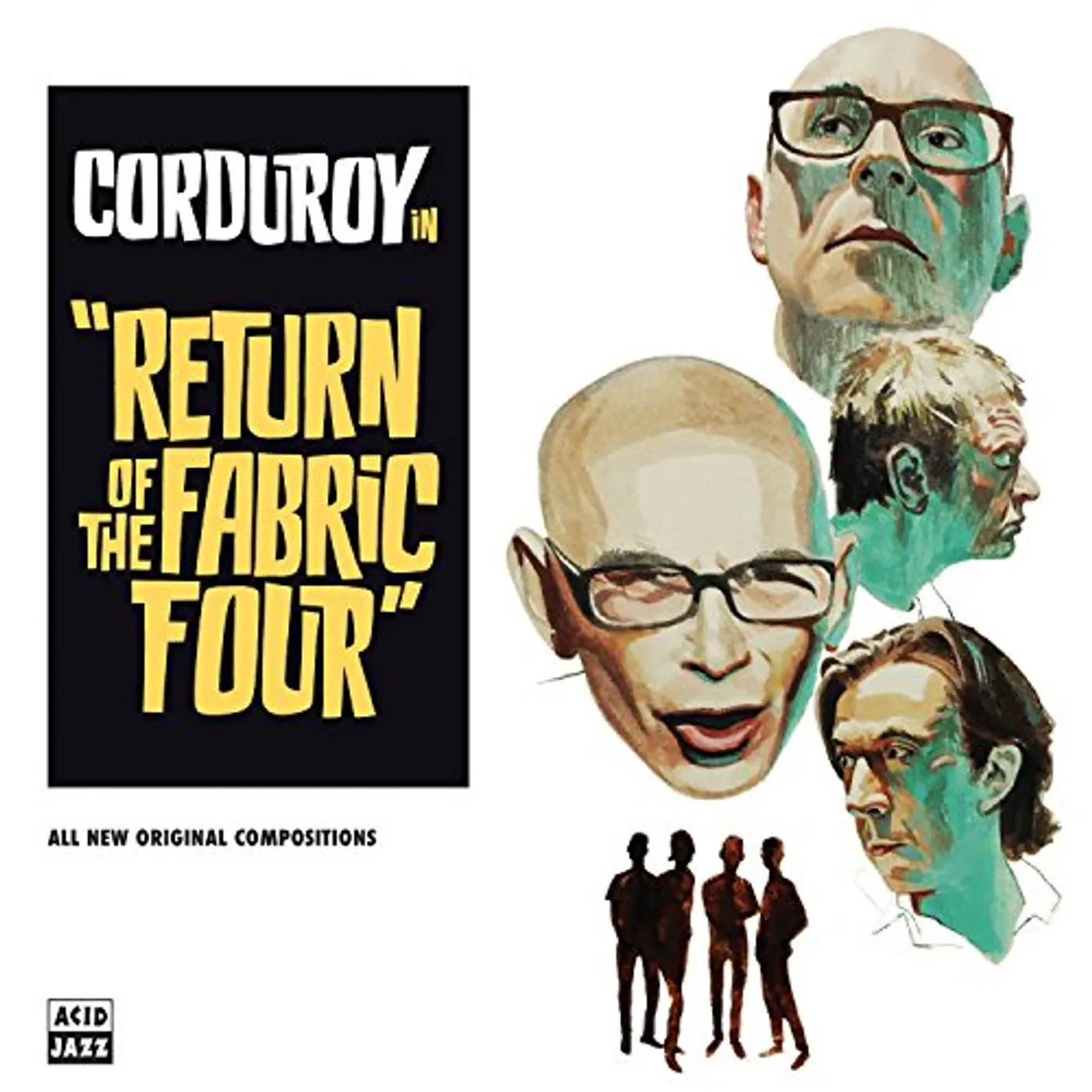 Corduroy RETURN OF THE FABRIC FOUR CD