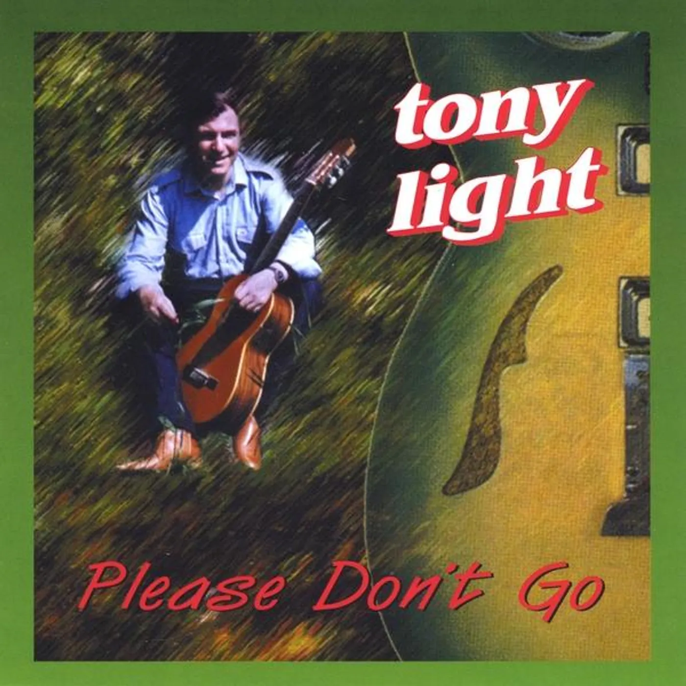 Tony Light PLEASE DON'T GO CD