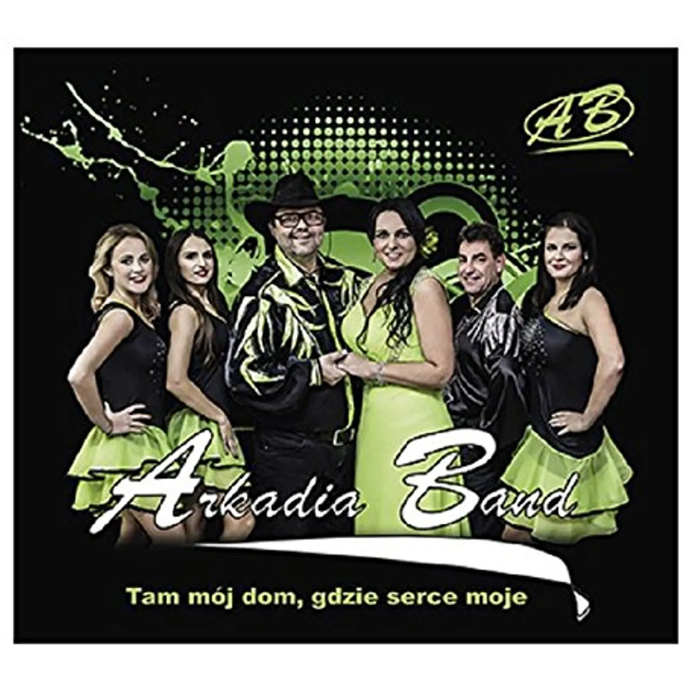 Arkadia Band TAM MOJ DOM GDZIE SERCE MOJE CD
