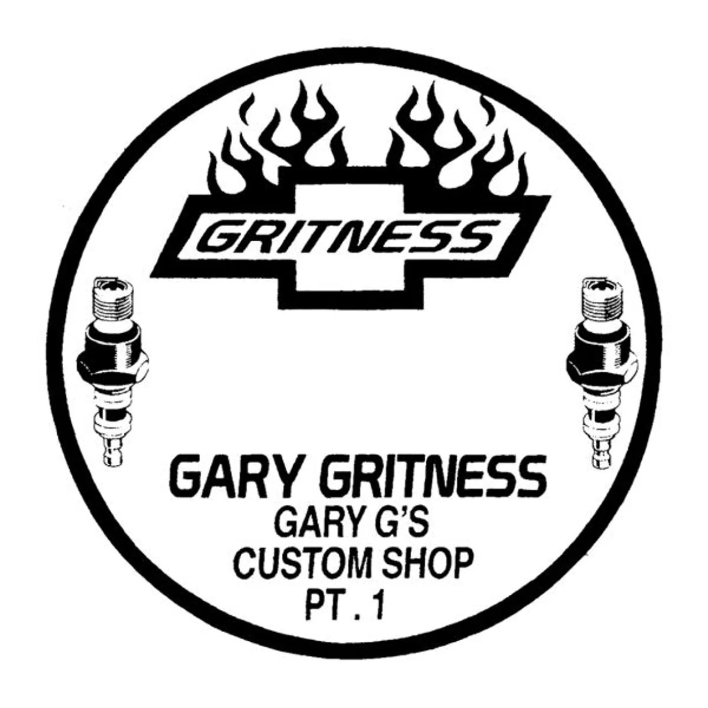 Gary Gritness GARY G'S CUSTOM SHOP 1 Vinyl Record