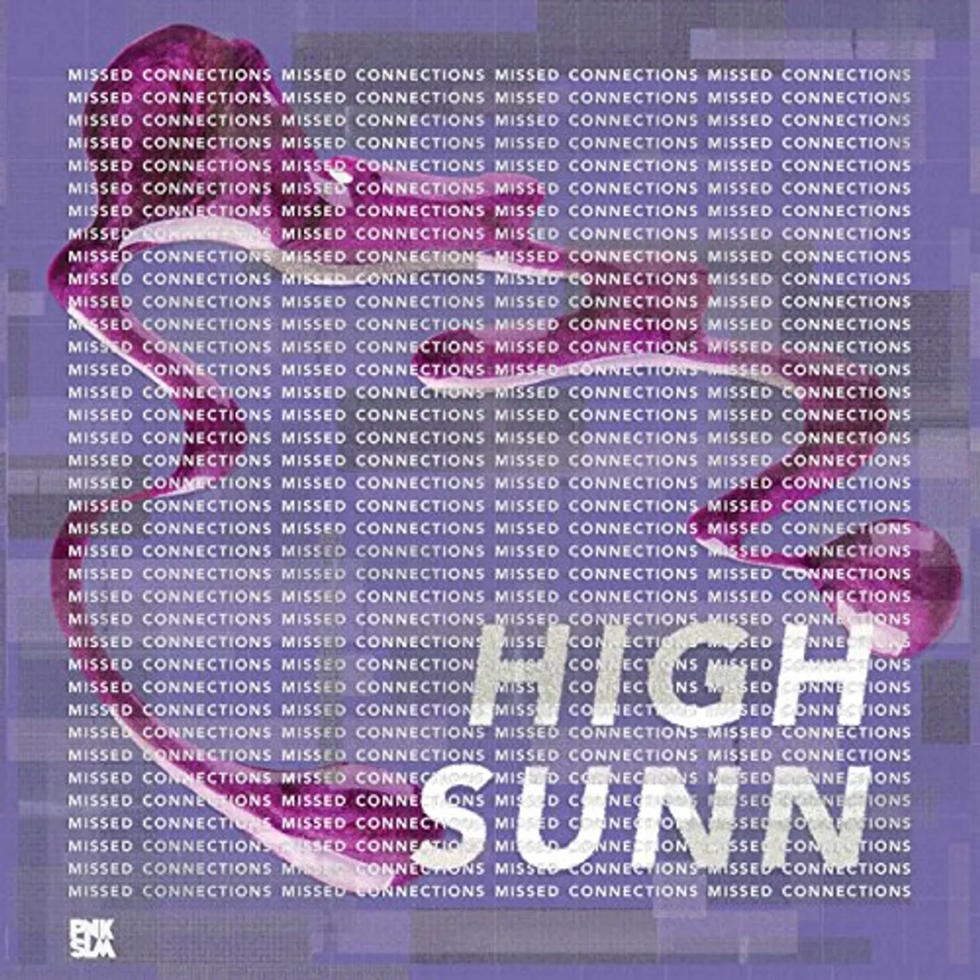 High Sunn MISSED CONNECTIONS CD
