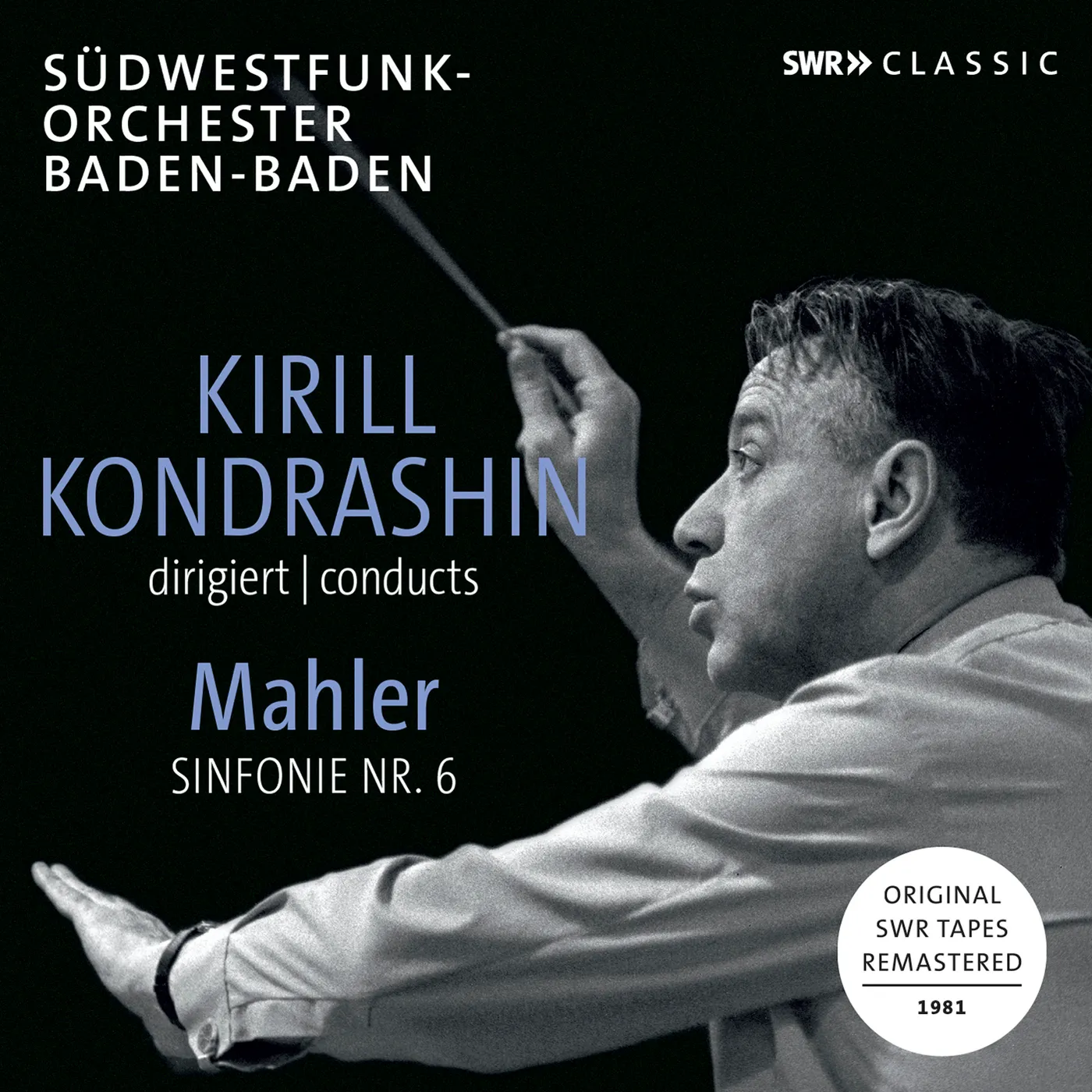 KIRILL KONDRASHIN CONDUCTS Gustav Mahler SYMPHONY 6 CD
