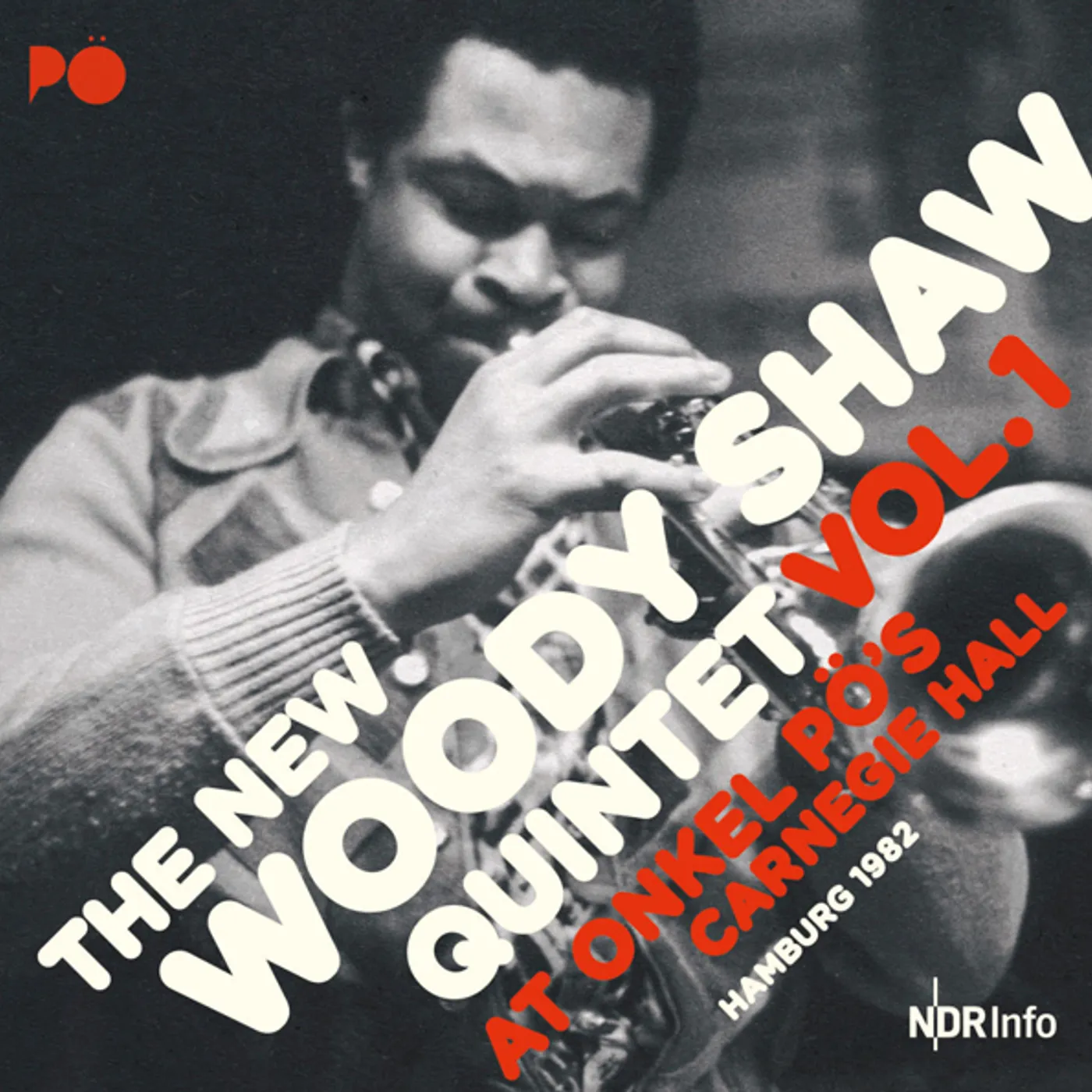 Woody Shaw AT ONKEL PO'S CARNEGIE HALL HAMBURG 82 Vinyl Record