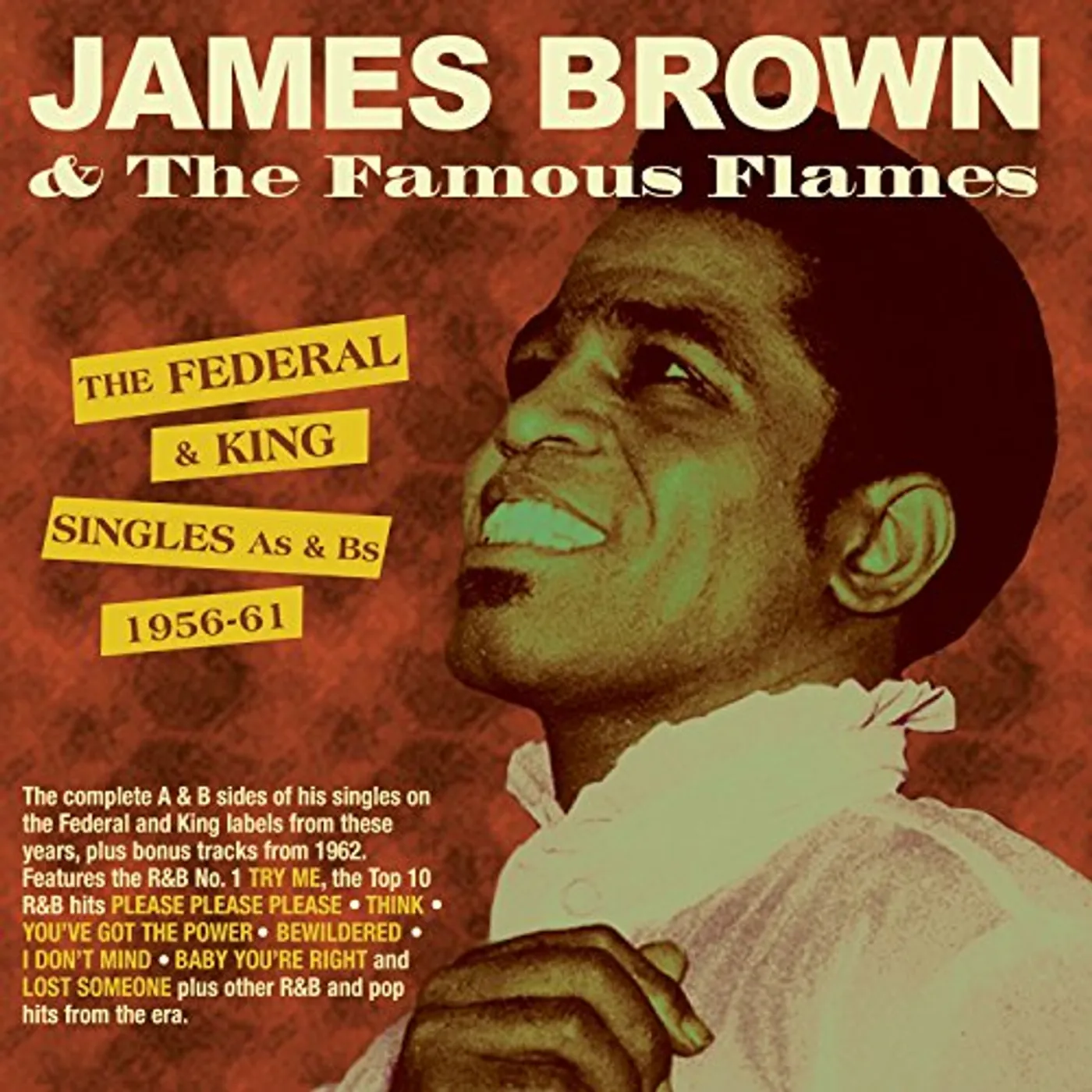 James Brown & The Famous Flames FEDERAL & KING SINGLES AS & BS 1956-61 CD