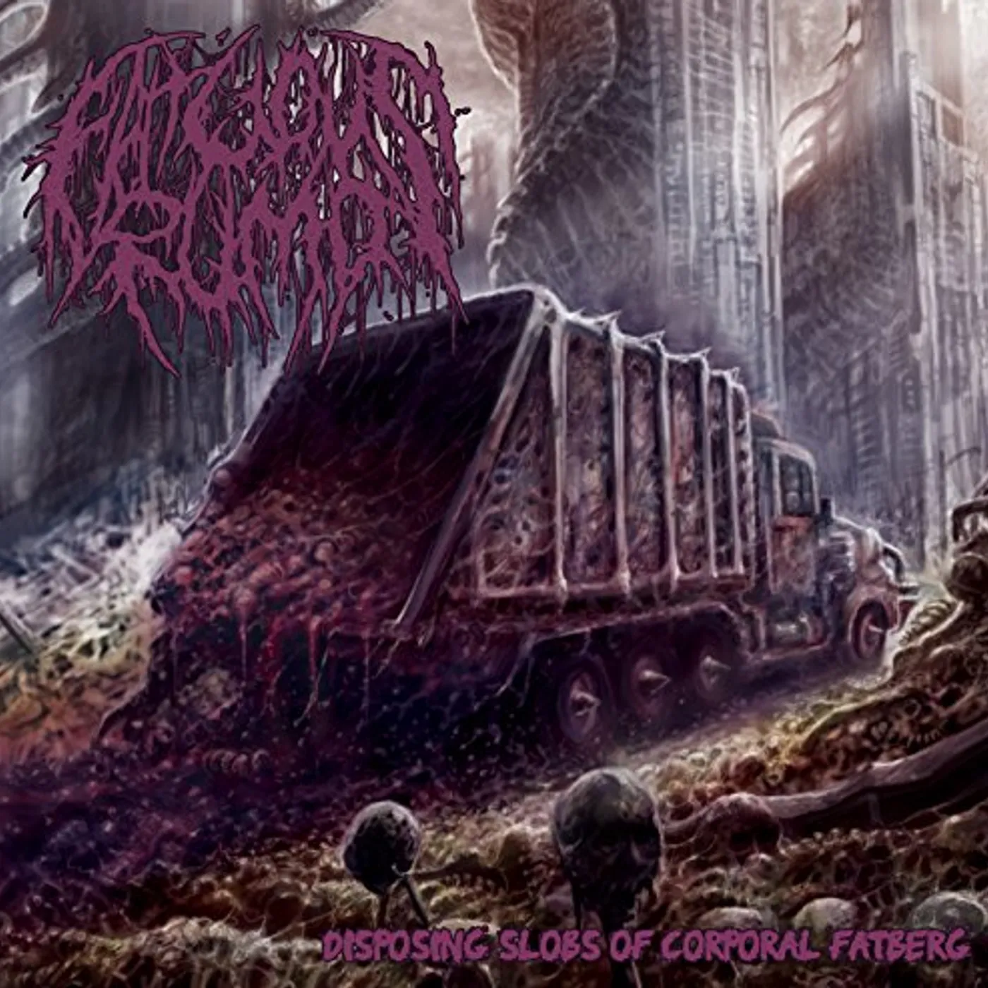 Fatuous Rump DISPOSING SLOBS OF CORPORAL FATBERG CD