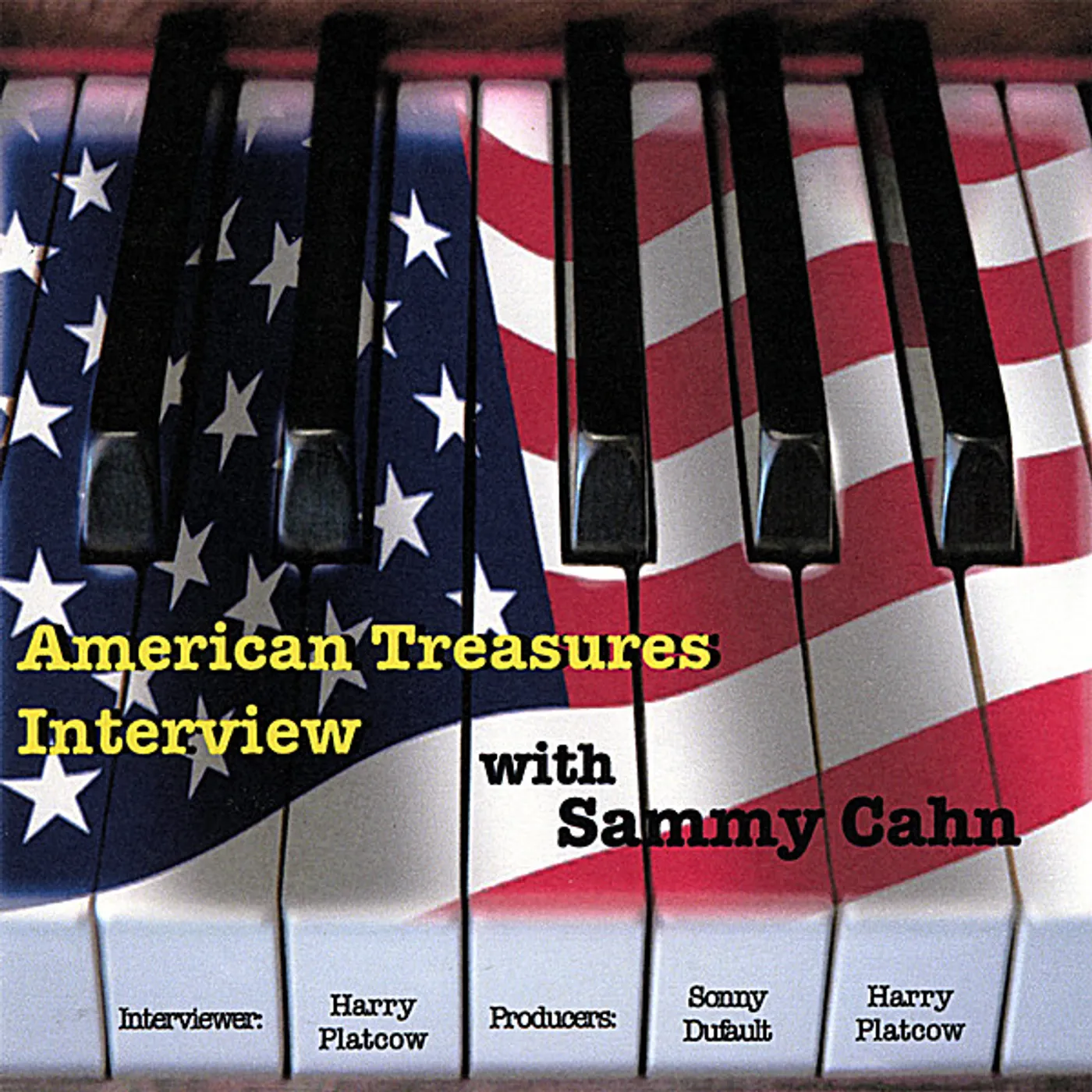Sammy Cahn AMERICAN TREASURES INTERVIEWS CD