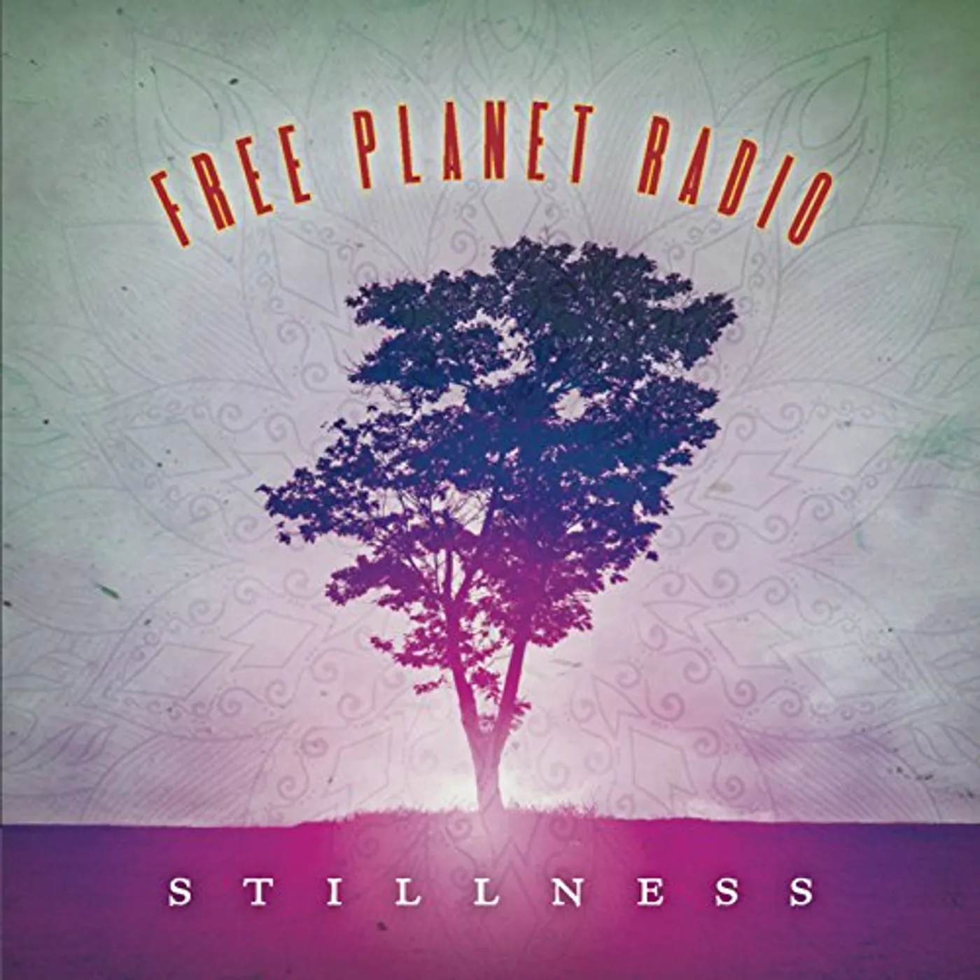 Free Planet Radio STILLNESS CD