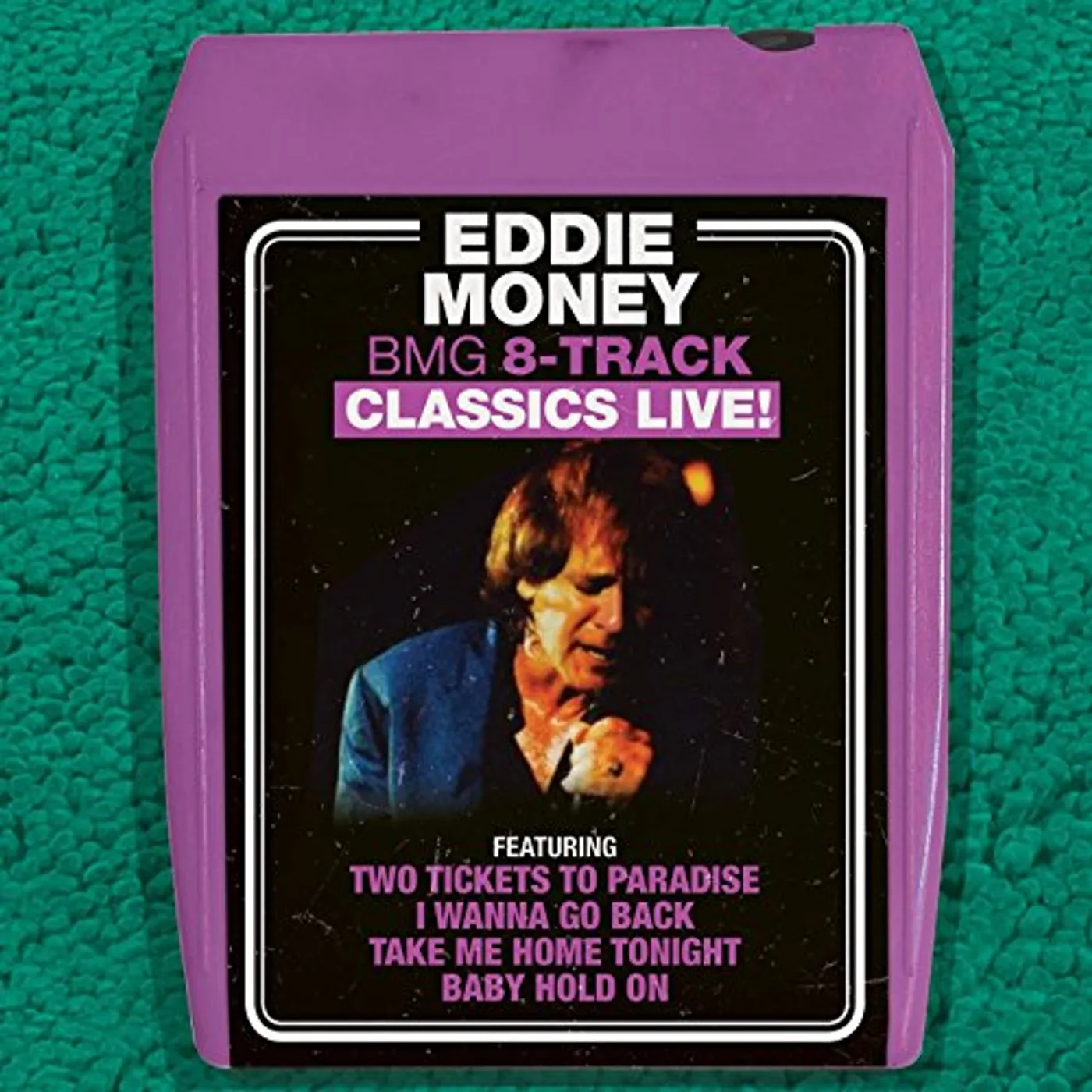 Eddie Money BMG 8-TRACK CLASSICS LIVE CD