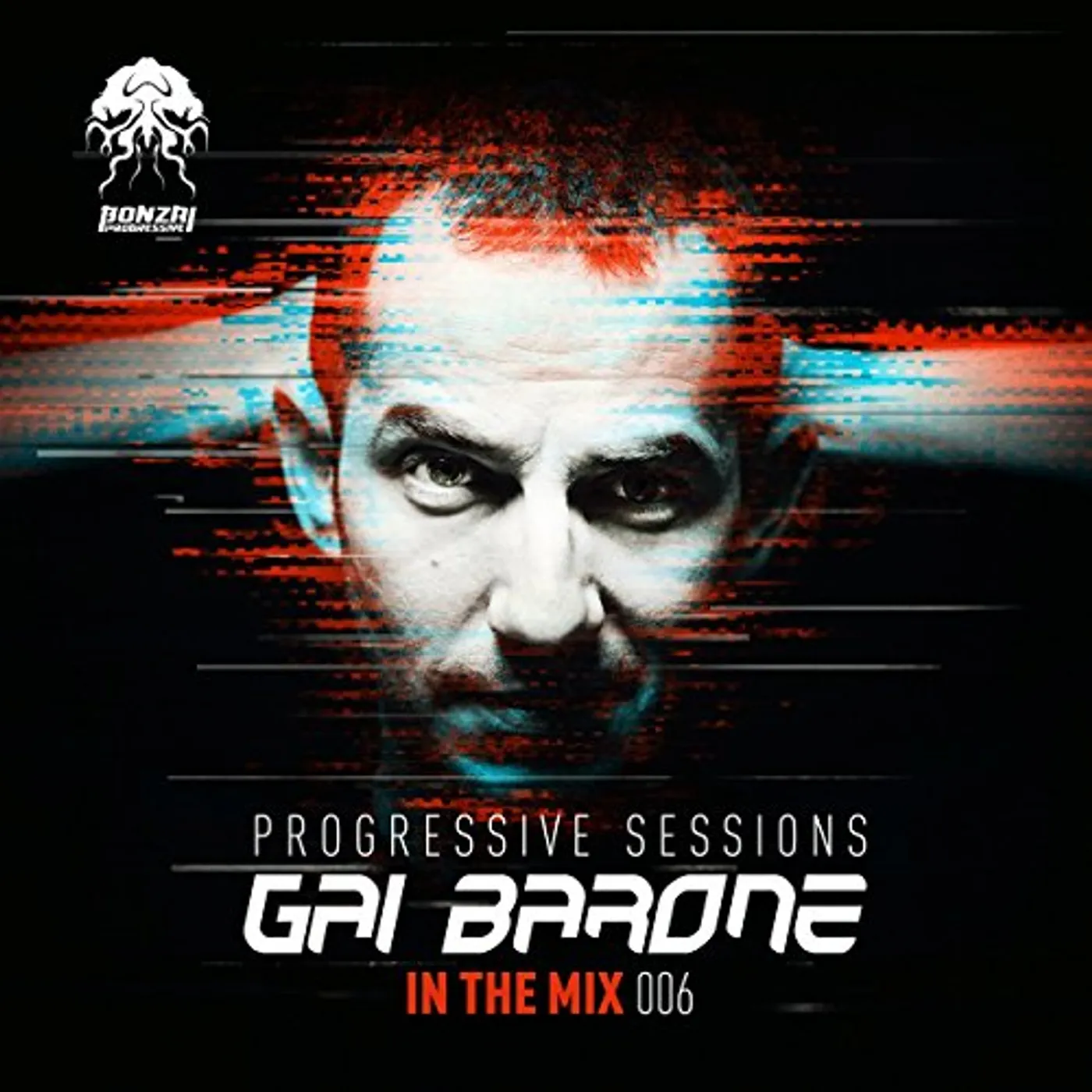 Gai Barone IN THE MIX 006: PROGRESSIVE SESSIONS CD