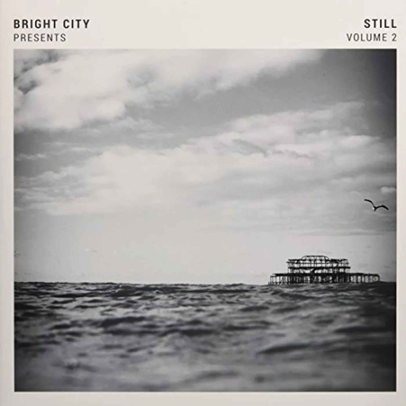 BRIGHT CITY PRESENTS: STILL VOL 2 Vinyl Record