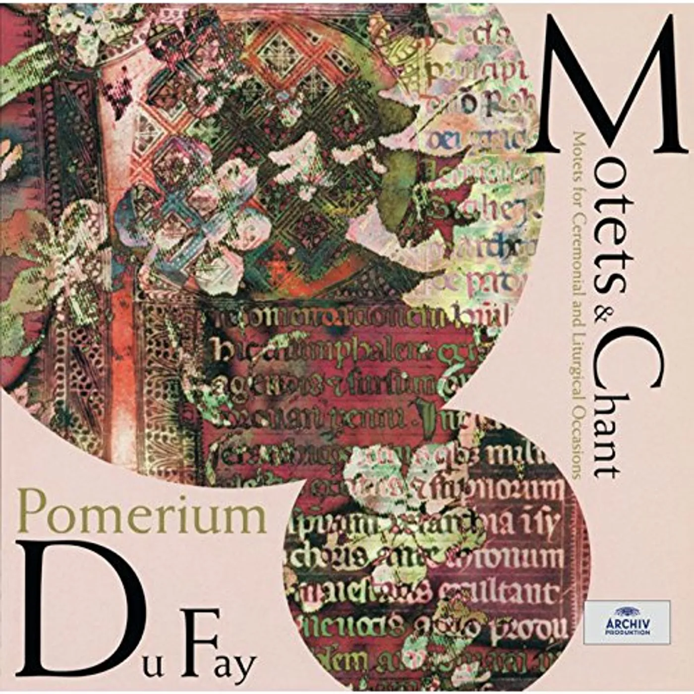 Pomerium DUFAY: MOTETS & CHANT CD